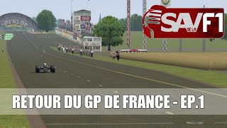 RETOUR DU GP DE FRANCE EP1  Circuit de ReimsGueux [upl. by Maddy]