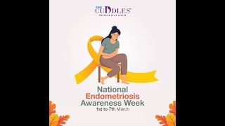 National Endometriosis Awareness Week  KIMS Cuddles [upl. by Etteyniv]