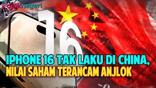 Terjawab Alasan IPhone 16 Tak Laku di China [upl. by Assylla]