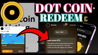 DTC Airdrop Redeem। DTC Mining Spin। Dot Coin Exchange Update। Dot Coin Listing । Dot Coin Mining। [upl. by Onez]