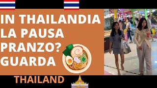 ‼️🇹🇭THAILANDIA LE THAILANDESI IN PAUSA PRANZOGUARDA [upl. by Notfilc936]