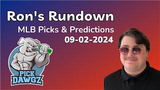 MLB Picks amp Predictions Today 9224  Rons Rundown [upl. by Enecnarf]