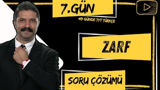 Soru Çözümü  ZARF  49 Günde TYT Türkçe Kampı  7GÜN [upl. by Ellehsor]