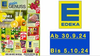 EDEKA Prospekt Angebote Rabatte Gültig von 30924 bis 51024​⁠Werbungde [upl. by Gravante]