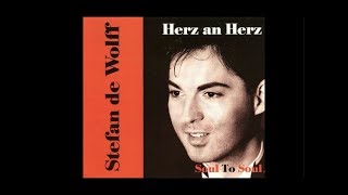 Stefan de Wolff  Herz an Herz [upl. by Eugirne]