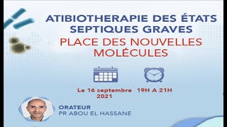 Antibiothérapie des États Septiques Graves  Place des Nouvelles Molécules [upl. by Kirsti]