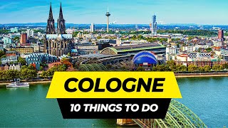 Top 10 Things to do in Cologne 2024  Germany Travel Guide [upl. by Anenahs]