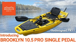 Introduction to Brooklyn 105 Pro Single Pedal Kayak PK11 [upl. by Tildi]