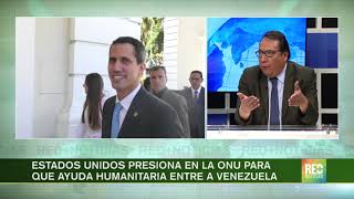 RED  Estados Unidos presiona en la ONU para que ayuda humanitaria entre a Venezuela [upl. by Yahs]