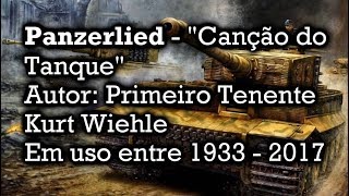 Legenda Panzerlied  Canção do Tanque  Marcha Alemã [upl. by Ylrehs]