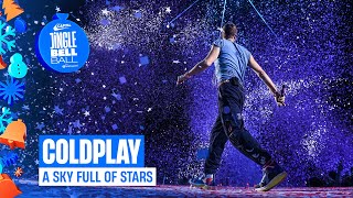 Coldplay  A Sky Full of Stars Live at Capitals Jingle Bell Ball 2024  Capital [upl. by Lienaj236]