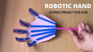 Robotic Hand Science Project  Simple Paper Robot Hand for Kids  STEM Activity [upl. by Adnerak]