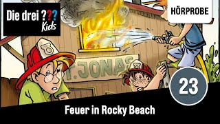 Die drei  Kids  Folge 23 Feuer in Rocky Beach  Hörprobe zum Hörspiel [upl. by Delora]