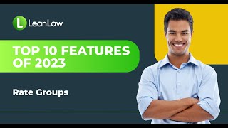 LeanLaws Rate Group Feature for Law Firms [upl. by Arlyn]