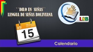 CALENDARIO LENGUA DE SEÑAS BOLIVIANA [upl. by Leirum]