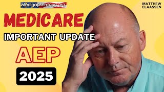 Medicare Annual Enrollment 2025  Important Updates [upl. by Etteuqaj]