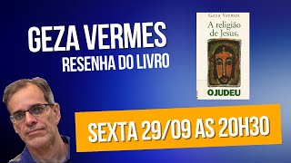 Religião de Jesus de Geza Vermes [upl. by Watkin309]