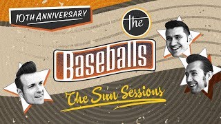 The Baseballs  THE SUN SESSIONS album player [upl. by Ariada818]