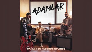 Adamlar  FadeOut Studios – Öyle Bir Geçer Official Audio  theadamlar [upl. by Bortz494]