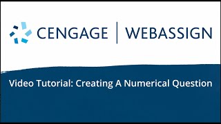 Creating A Numerical Question  WebAssign [upl. by Madaras]