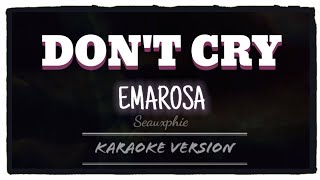 Emarosa  Dont cry Karaoke Version [upl. by Roxane]