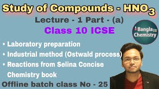 HNO3 Nitric Acid Class 10 ICSE a  Laboratory preparation Ostwald process reactions from Selina [upl. by Fisk]