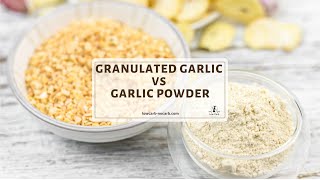 Granulated Garlic vs Garlic Powder [upl. by Pandora]