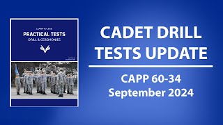 Cadet Drill Tests Update  September 2024  CAPP 6034 [upl. by Akeem177]