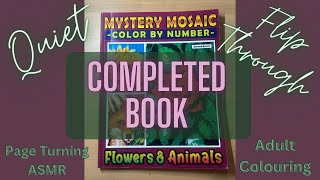 Completed Book Flip Through  Mystery Mosaic CBN Flowers amp Animals  Adult Colouring  QUIET [upl. by Ideih]