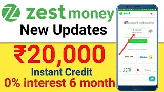 Zestmoney New updates  ₹20000 instent Credit  Zero interest rate  Live proofs  hindi [upl. by Avelin]