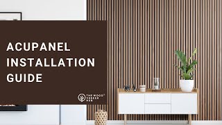 Acupanel® Wood Wall Panelling Installation Guide [upl. by Neirad]