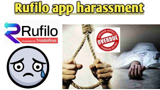 rufilo loan repayment nahi kiya to  rufilo loan repayment  rufilo loan recovery  rufilo app [upl. by Yelrebmyk]