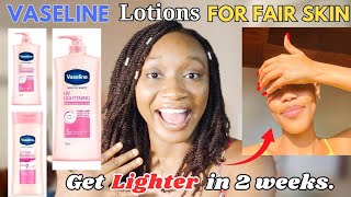 BEST VASELINE HEALTHY WHITE BODY LOTIONS FOR A SOFT SMOOTH AND LIGHTER SKIN IN TWO WEEKS [upl. by Emelda385]