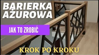 JAK ZROBIĆ BARIERKĘ BALUSTRADE  AŻUROWĄ [upl. by Ydeh]