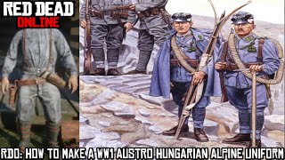 RDO How to Make a WW1 Austro Hungarian Alpine Uniform [upl. by Anne-Marie]