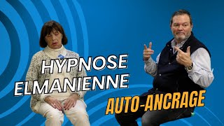 Hypnose Elmanienne Auto ancrage [upl. by Wicks]