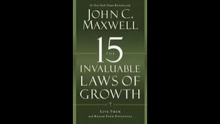 The 15 Invaluable Laws of Growth Chapter 3 [upl. by Knowling]