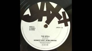 Honest Doc amp Mr Driver  The Spell 1987 [upl. by Coe772]