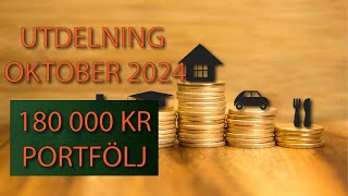 UTDELNING OKTOBER 2024 180 000 KR PORTFÖLJ [upl. by Daniyal]