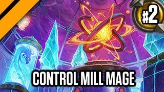 Hearthstone Boomsday  Control Mill Mage P2 [upl. by Nivlag943]