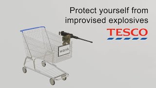 How to Protect Your Shopping Trolley From Improvised Explosives [upl. by Kirkwood]