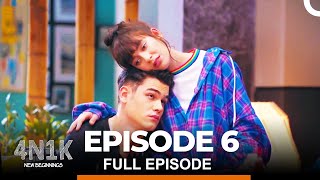 4N1K New Beginnings Episode 6 English Subtitles [upl. by Hamaso609]