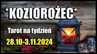 🔮KOZIOROŻEC TAROT TYDZIEŃ 28103112024🔮 [upl. by Rysler]