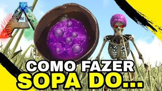 COMO FAZER A SOPA DO ESQUECIMENTO Mindwipe Tonic ARK SURVIVAL EVOLVED [upl. by Ellennaj256]