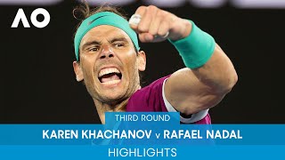 Karen Khachanov v Rafael Nadal Highlights 3R  Australian Open 2022 [upl. by Oehsen]