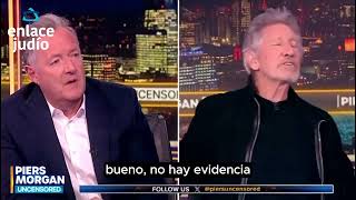 Roger Waters niega las evidenciadas atrocidades de Hamás del 7 de Octubre a Piers Morgan [upl. by Alice]