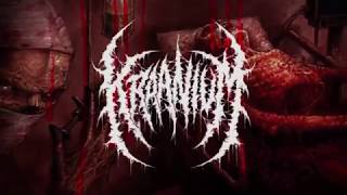 Kraanium  Blob of Inhuman Metamorphic Transfusion lyric video [upl. by Ames]