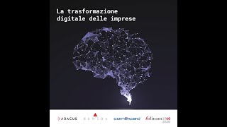 La trasformazione digitale delle imprese [upl. by Aras]