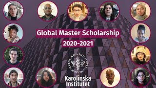 Karolinska Institutet Global Master’s Scholarship Recipients 20202021 [upl. by Susann239]