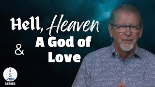 Sunday Worship Hell Heaven…and a God of Love  Part 10 102724 [upl. by Taryn]